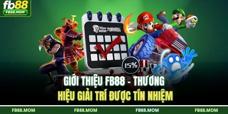 Giới thiệu FB88 - Thương hiệu giải trí được tín nhiệm