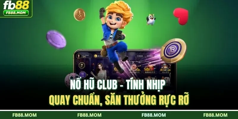 Nổ hũ club
