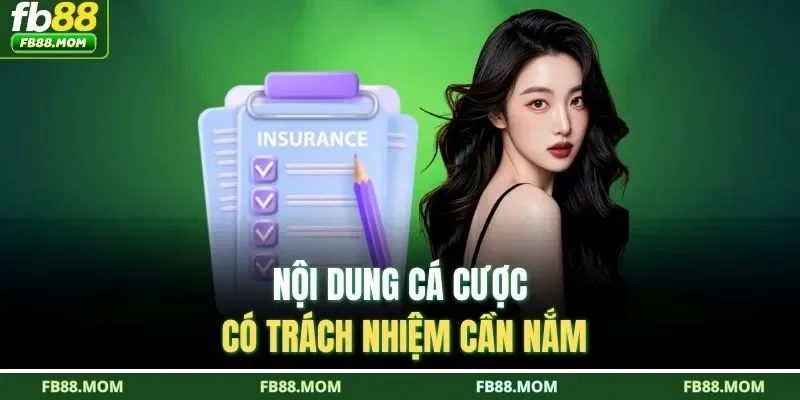 Nội dung cá cược có trách nhiệm cần nắm